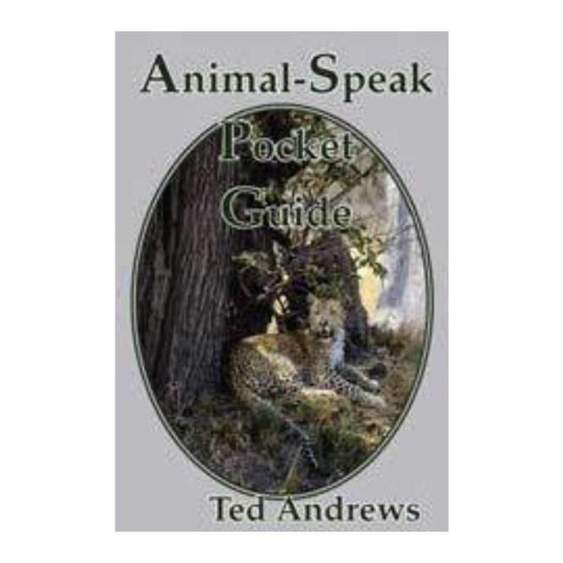 SHOW PRODUCT: Animal-Speak Pocket Guide by Ted Andrews-Nature's Treasures