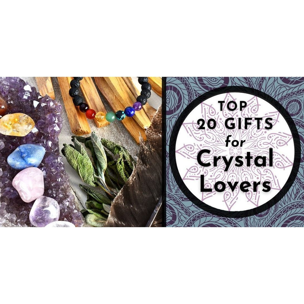 Top 20 Gifts for Healing Crystal Lovers | Nature's Treasures