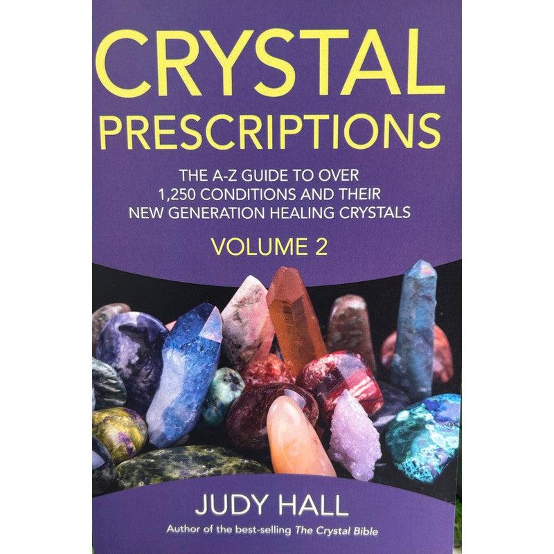 Crystal Prescriptions Volume 2 by Judy Hall-Nature's Treasures