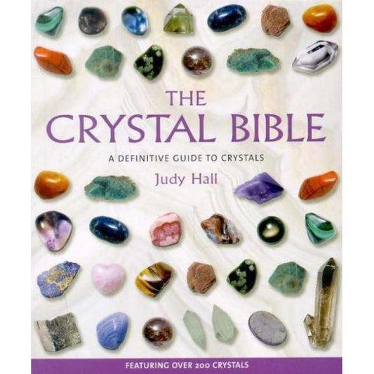 SHOW PRDOUCT: The Crystal Bible: Volume 1 by Judy Hall-Nature's Treasures