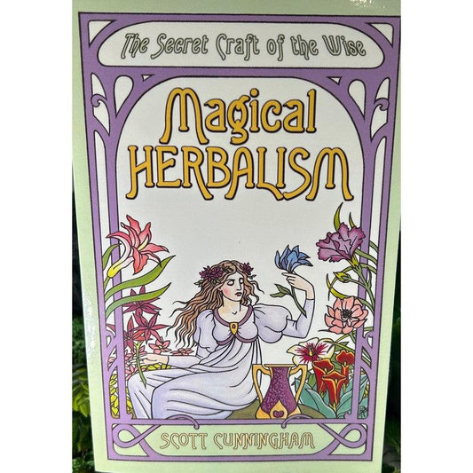 SHOW PRODUCT: MAGICAL HERBALISM BY SCOTT CUNNINGHAM-Nature's Treasures