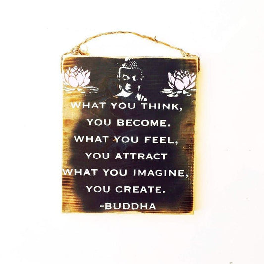 SHOW PRODUCT: Wooden 9 x 12 Sign: Buddha Quote-Nature's Treasures