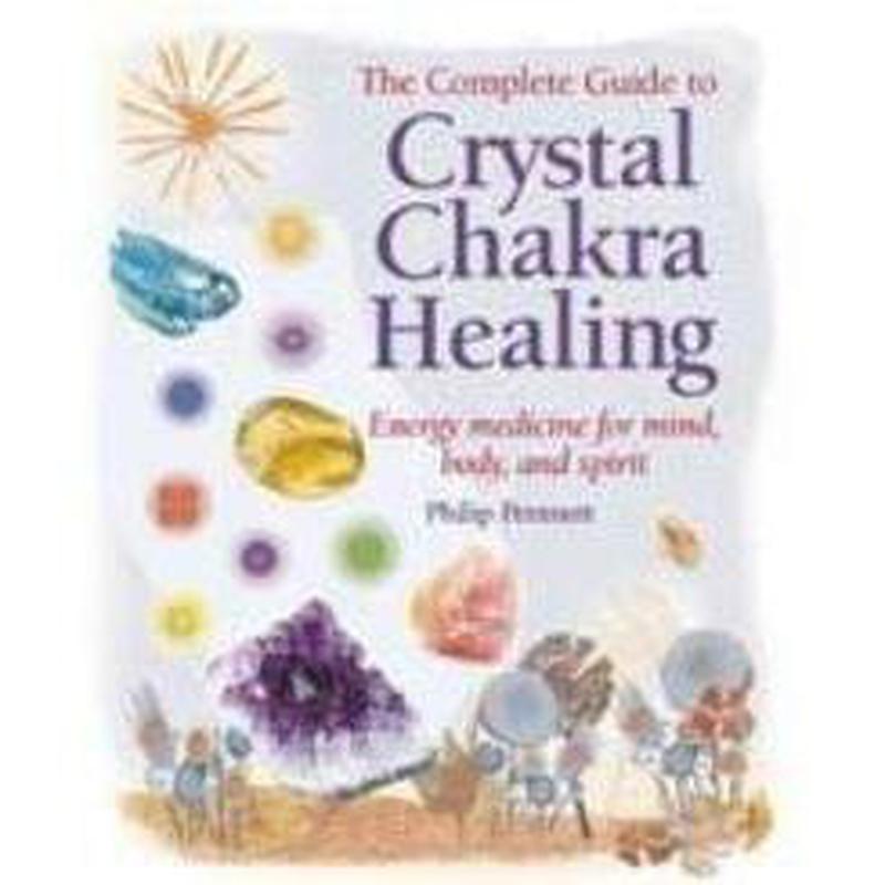 The Complete Guide to Crystal Chakra Healing-Nature's Treasures