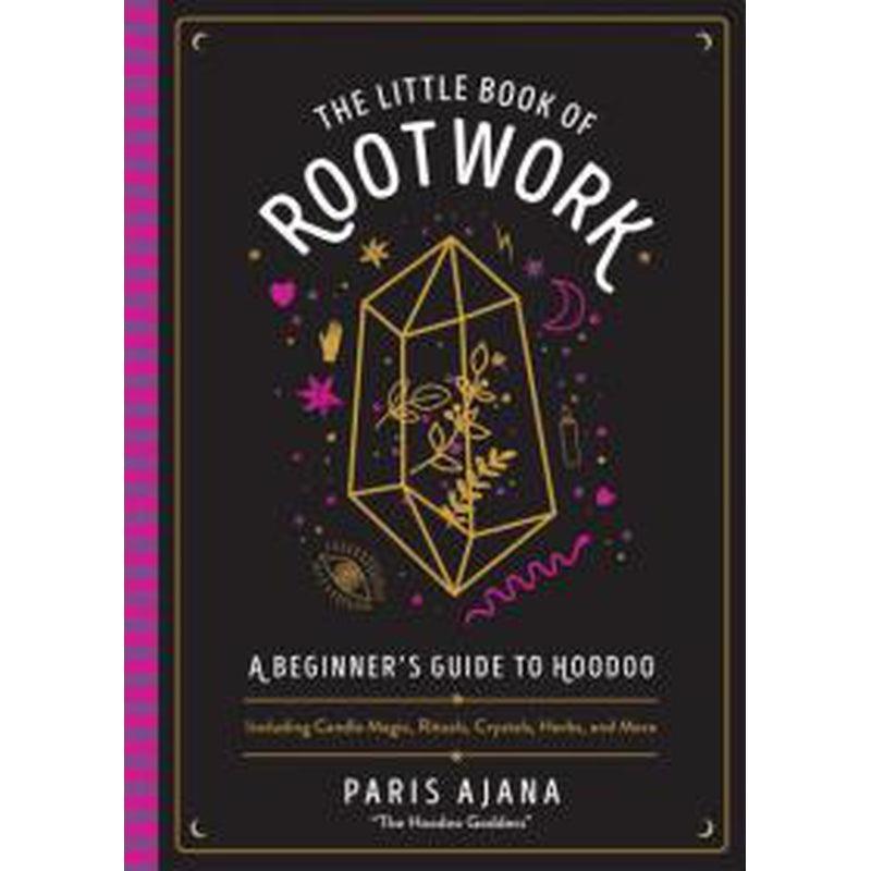SHOW PRODUCT: The Little Book of Rootwork by Paris Ajana-Nature's Treasures