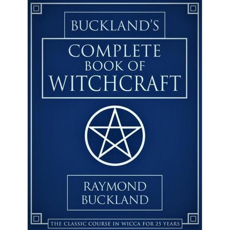 Buckland's Complete Book of Witchcraft by Raymond Buckland-Nature's Treasures
