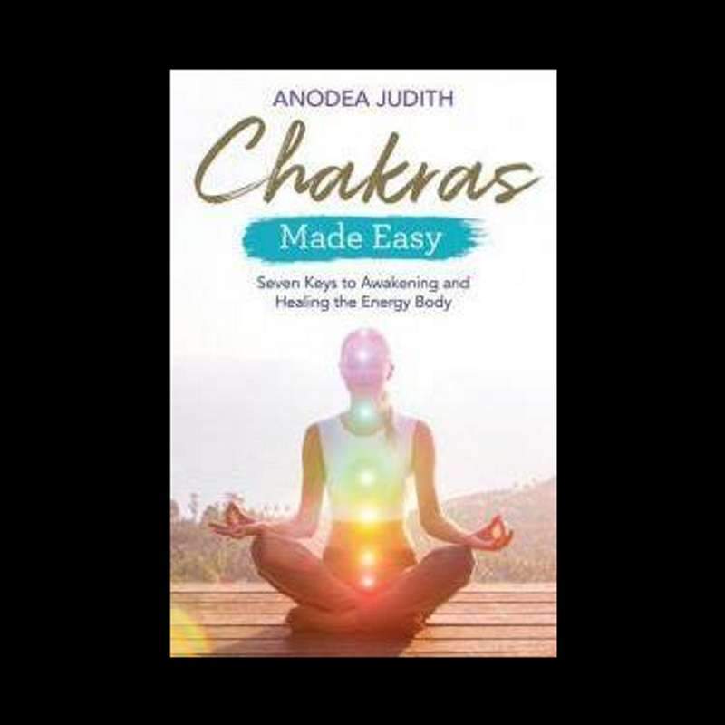 Chakras Made Easy by Anodea Judith-Nature's Treasures