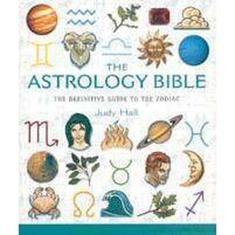 The Astrology Bible by Judy Hall-Nature's Treasures
