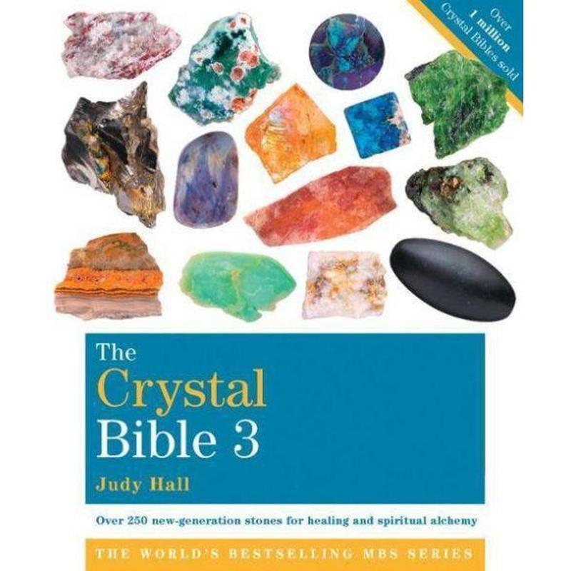 The Crystal Bible Volume 3, by Judy Hall-Nature's Treasures