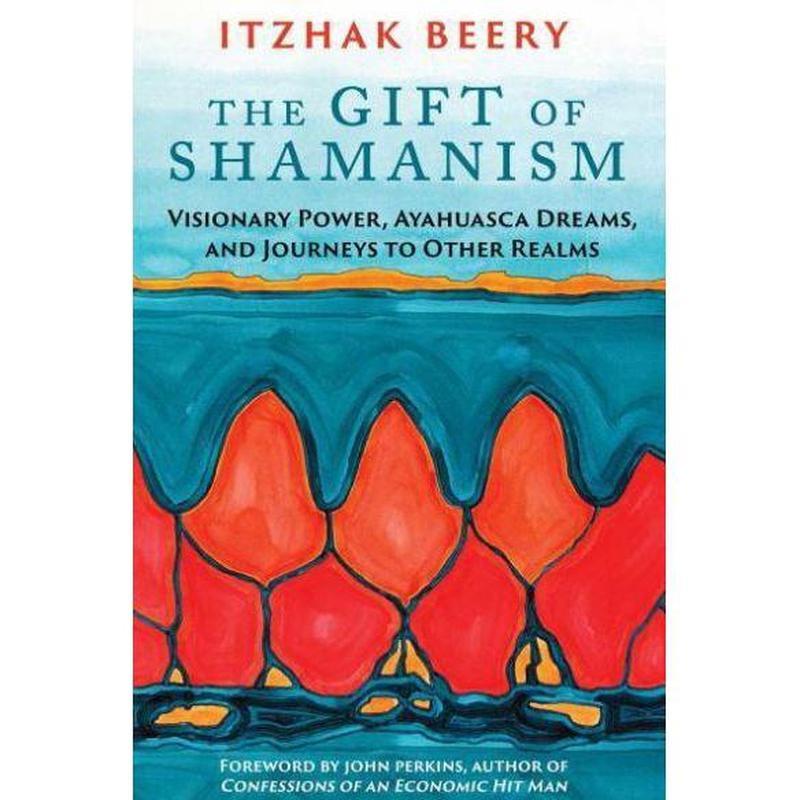 The Gift of Shamanism by Itzhak Beery-Nature's Treasures